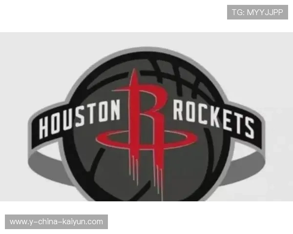 火箭年轻核心持续成长，球队进攻效率跃居联盟前列